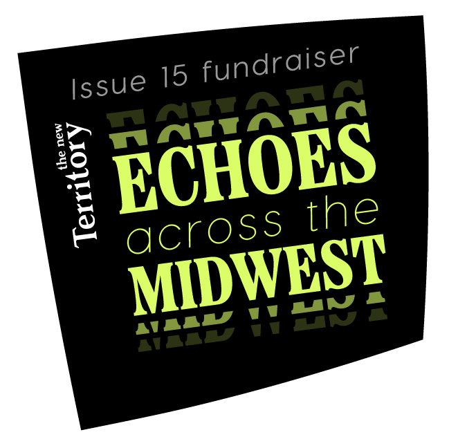 "Echoes Across the Midwest" in green somewhat retro font in an asymmetrical black box